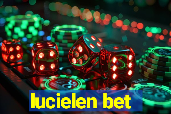 lucielen bet